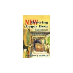New Brewing Lager Beer: The Most Comprehensive Book for Home and Microbrewers