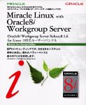 Miracle Linux with Oracle8i Workgroup Server