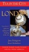 Tea in the City: London (Tea in the City)