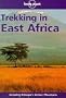 Trekking in East Africa (Lonely Planet Trekking in East Africa)