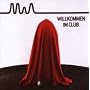 Willkommen im Club (STANDARD VERSION - 24seitiges Booklet)