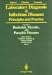 Laboratory Diagnosis of Infectious Diseases - Principles and Practice
