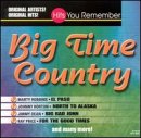 CD-Charts  Search : Big Time Country