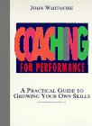 Coaching for Performance: Growing People, Performance and Purpose