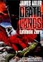 Deathlands: Latitude Zero (Gold Eagle)