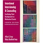 Intentional Interviewing and Counseling: Facilitating Client Development in a Multicultural Society