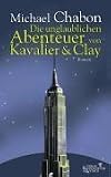 Die unglaublichen Abenteuer von Kavalier und Clay.