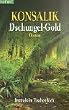 Dschungel-Gold: Roman