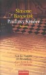 Pawlows Kinder - Simone Borowiak