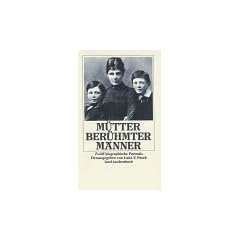 M�tter ber�hmter M�nner: Zw�lf biographische Portraits (insel taschenbuch)
