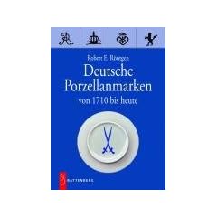 Deutsche Porzellanmarken: Von 1710 bis heute