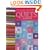 Stash-Buster Quilts: Time-Saving Designs for Fabric Leftovers