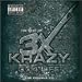 3 X Krazy-Best of 3xkrazy: 3x4 Life