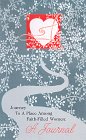 Journey to a Place Among Faith-Filled Women: A Journal