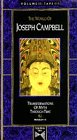 Wisdom of the East: Transformations of Myth Through Time (Volume II, Tape III, Program 10) (The World of Joseph Campbell)