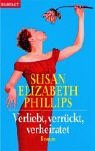 Verliebt, verr�ckt, verheiratet - Susan Elizabeth Phillips