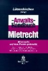 Anwalts-Handbuch Mietrecht