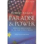 Paradise and Power: America and Europe in the New World Order