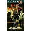 Dark Shadows Vol 80 [VHS]