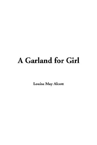 Garland for Girls, A