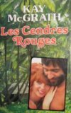Les cendres rouges