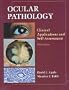 Ocular Pathology: Clinical Applications and Self-Assessment, 5e