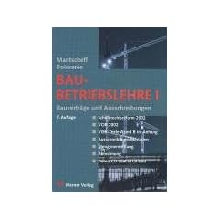 Baubetriebslehre 1 - Bauvertr�ge und Ausschreibungen. Incl. CD