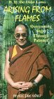 Arising From the Flames: Overcoming Anger Through Patience [VHS]
