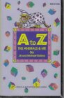 A to Z: The Animals and Me