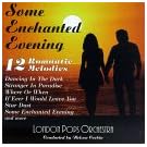Some Enchanted Evening