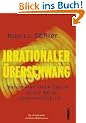 Irrationaler �berschwang: Warum eine lange Baisse an der B�rse unvermeidlich ist