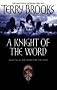 A Knight Of The Word: The Word and the Void: Book Two (Word & the Void S.)