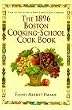 1896 Boston Cooking-School Cookbook
