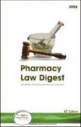 Pharmacy Law Digest: Published by Facts & Comparisons (Pharmacy Law Digest)