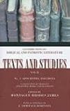 Apocrypha Anecdota: Number 3 (Texts and Studies: Contributions to Biblical and Patristic L)