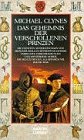Das Geheimnis der verschollenen Prinzen.