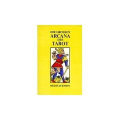 Die Grossen Arcana des Tarot - Meditationen. Ausgabe A: Die Gro�en Arcana des Tarot, Ausg. A, 4 Bde., Bd.4