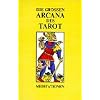 Die Grossen Arcana des Tarot - Meditationen. Ausgabe A: Die Gro�en Arcana des Tarot, Ausg. A, 4 Bde., Bd.4