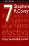 Los Siete Habitos de La Gente Altamente Efectiva (Spanish Edition)