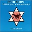 Yiddish Songs of the Holocaust
