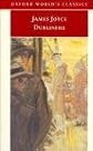 Dubliners (Oxford Worlds Classics) by James Joyce