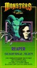 Monsters: Reaper/ Desirable Alien