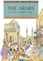 The Arabs In The Golden Age (Peoples of the Past)