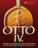 Produkt-Bild: OTTO IV. Kurzf&uuml;hrer: Traum vom welfischen Kaisertum - Kurzf&uuml;hrer