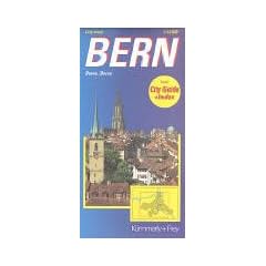 KuF Schweiz City Map Bern 1 : 12 500: Hauptplan. Detailplan Zentrum. �ffentliches Verkehrsnetz. Umgebungskarte. Stra�enverzeichnis. Sehensw�rdigkeiten. 6 Stadtrundg�nge
