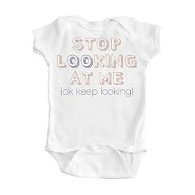 Girl's White Onesie with Humorous Stop Looking at Me Design