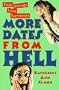 More Dates from Hell: True Stories from Survivors