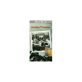 World War II: Breadlines to Boomtimes [VHS]