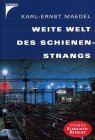 Produkt-Bild: Weite Welt des Schienenstrangs