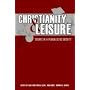Christianity and Leisure: Issues in a Pluralistic Society